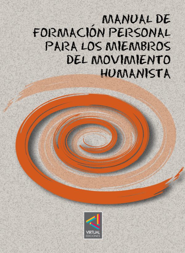 Manual de formación personal para los miembros del Movimiento Humanista